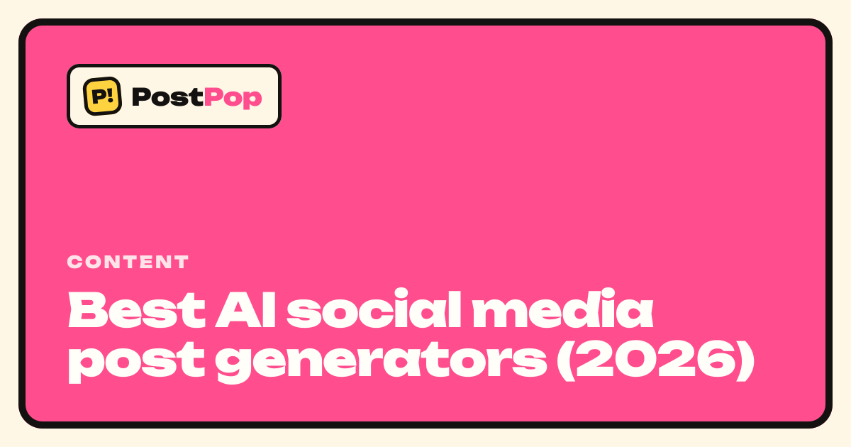 Best AI social media post generators (2026)