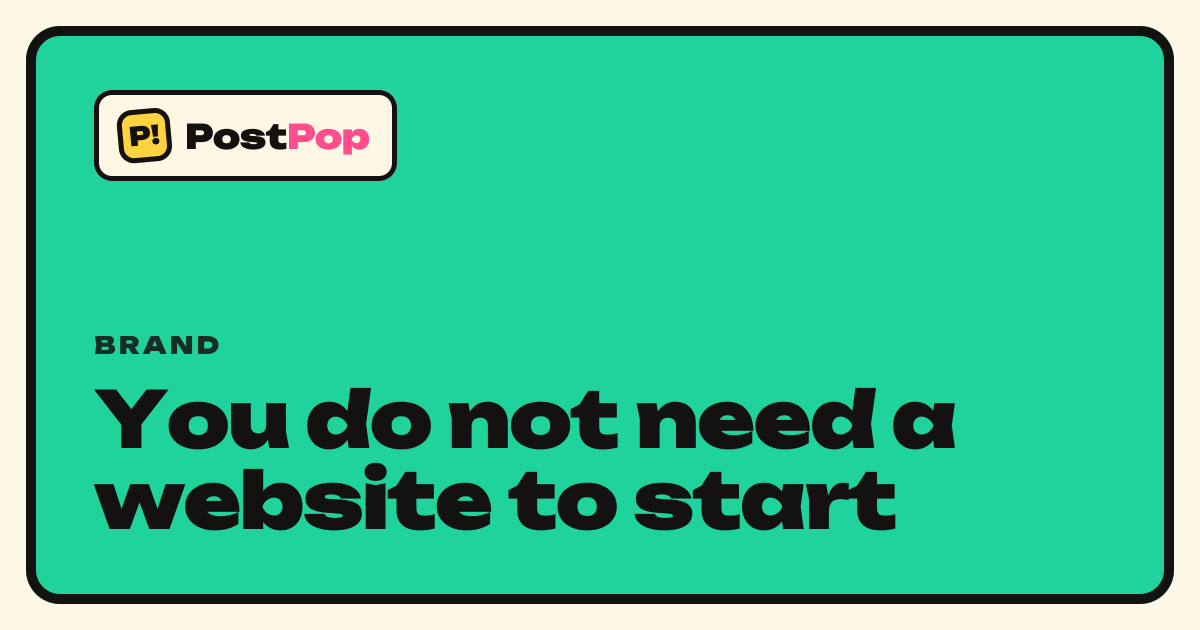 You do not need a website to start